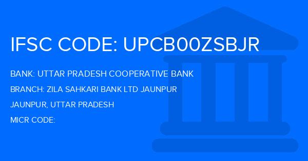Uttar Pradesh Cooperative Bank Zila Sahkari Bank Ltd Jaunpur Branch IFSC Code