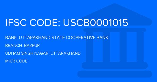 Uttarakhand State Cooperative Bank Bazpur Branch IFSC Code