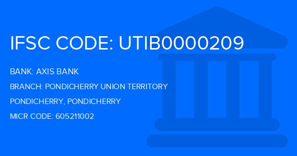 Axis Bank Pondicherry Union Territory Branch IFSC Code