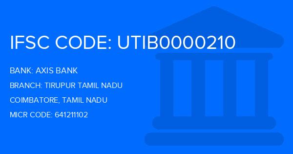 Axis Bank Tirupur Tamil Nadu Branch IFSC Code