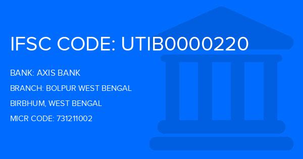 Axis Bank Bolpur West Bengal Branch IFSC Code