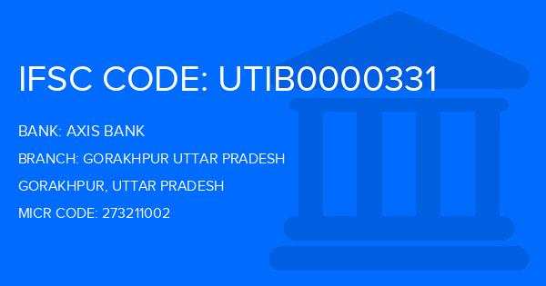 Axis Bank Gorakhpur Uttar Pradesh Branch IFSC Code