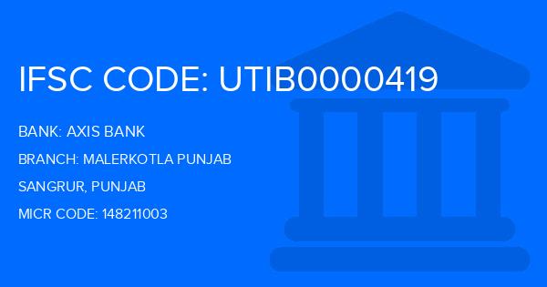 Axis Bank Malerkotla Punjab Branch IFSC Code