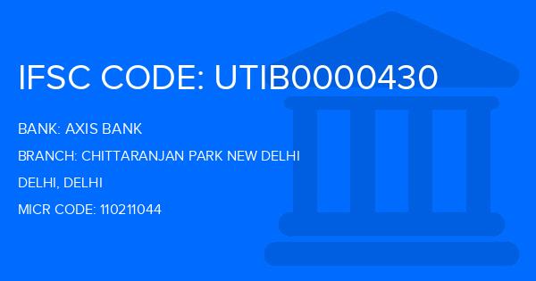 Axis Bank Chittaranjan Park New Delhi Branch IFSC Code