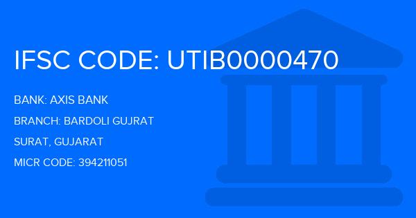 Axis Bank Bardoli Gujrat Branch IFSC Code