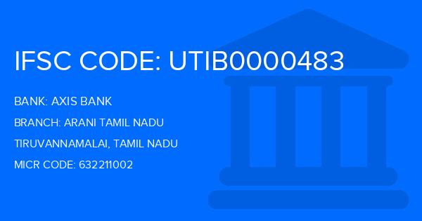 Axis Bank Arani Tamil Nadu Branch IFSC Code