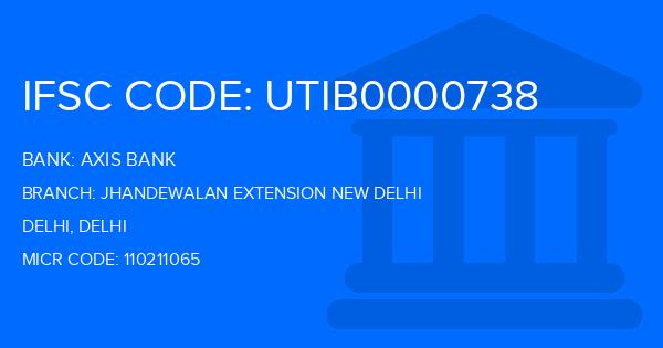 Axis Bank Jhandewalan Extension New Delhi Branch IFSC Code