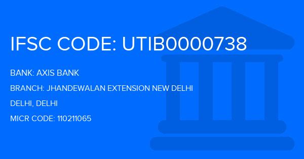 Axis Bank Jhandewalan Extension New Delhi Branch IFSC Code