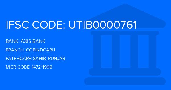 Axis Bank Gobindgarh Branch IFSC Code