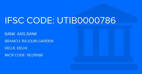 Axis Bank Rajouri Garden Branch IFSC Code