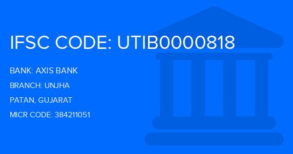 Axis Bank Unjha Branch IFSC Code