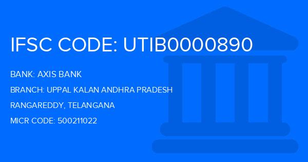 Axis Bank Uppal Kalan Andhra Pradesh Branch IFSC Code