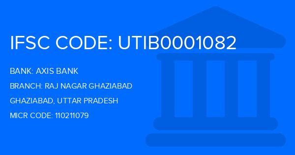 Axis Bank Raj Nagar Ghaziabad Branch IFSC Code