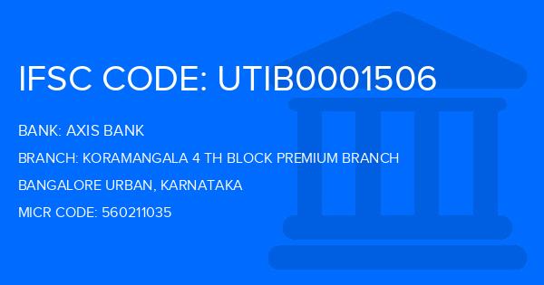 Axis Bank Koramangala 4 Th Block Premium Branch