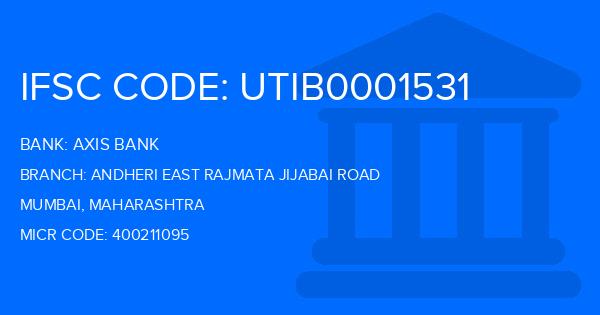 Axis Bank Andheri East Rajmata Jijabai Road Branch IFSC Code
