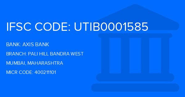 Axis Bank Pali Hill Bandra West Branch IFSC Code