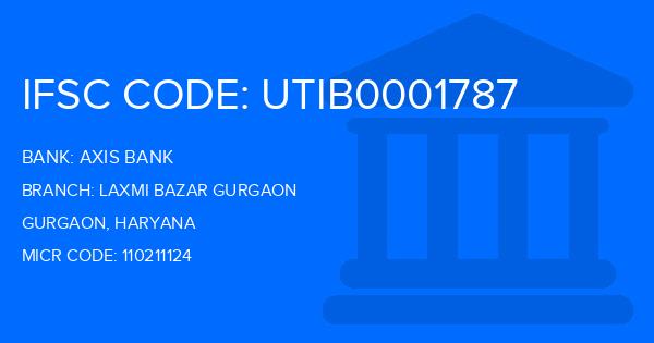 Axis Bank Laxmi Bazar Gurgaon Branch IFSC Code
