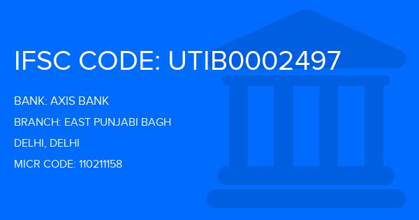 Axis Bank East Punjabi Bagh Branch IFSC Code