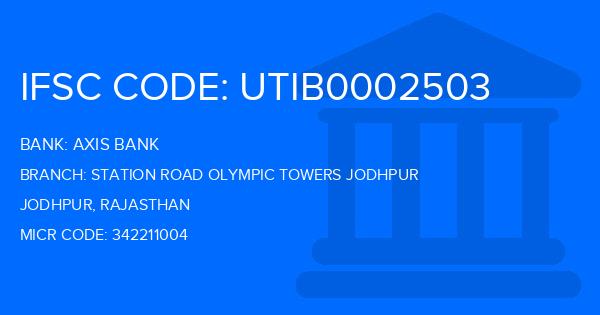 Axis Bank Station Road Olympic Towers Jodhpur Branch IFSC Code