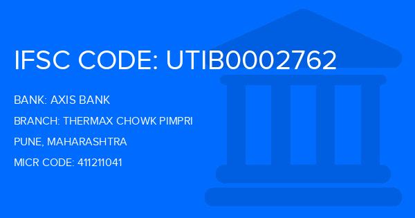 Axis Bank Thermax Chowk Pimpri Branch IFSC Code