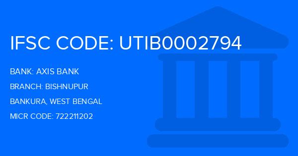 Axis Bank Bishnupur Branch IFSC Code