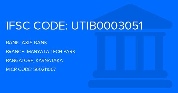 Axis Bank Manyata Tech Park Branch IFSC Code