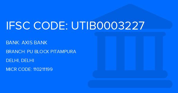 Axis Bank Pu Block Pitampura Branch IFSC Code
