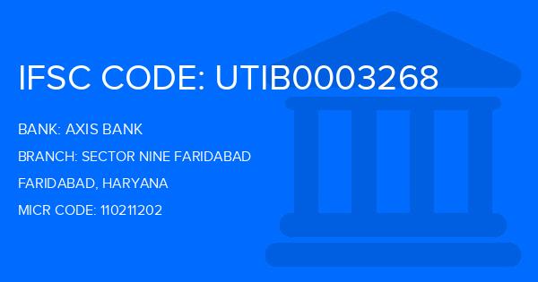 Axis Bank Sector Nine Faridabad Branch IFSC Code
