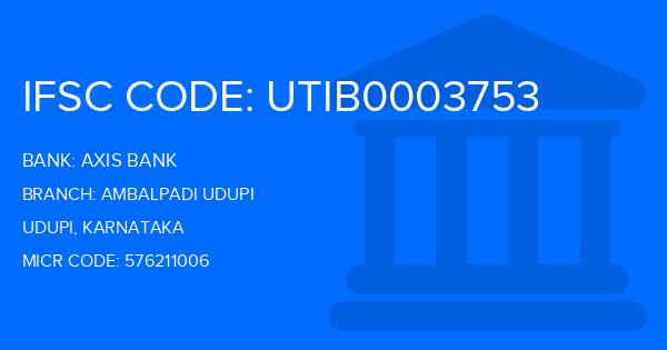 Axis Bank Ambalpadi Udupi Branch IFSC Code