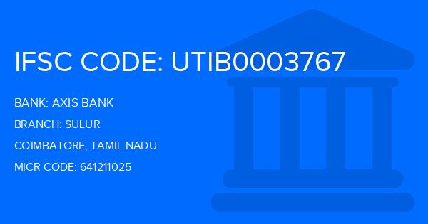 Axis Bank Sulur Branch IFSC Code