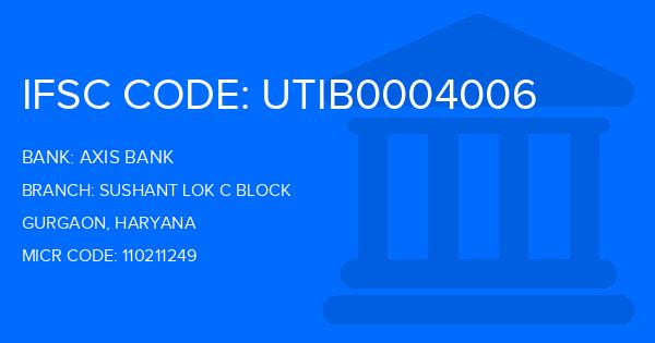 Axis Bank Sushant Lok C Block Branch IFSC Code