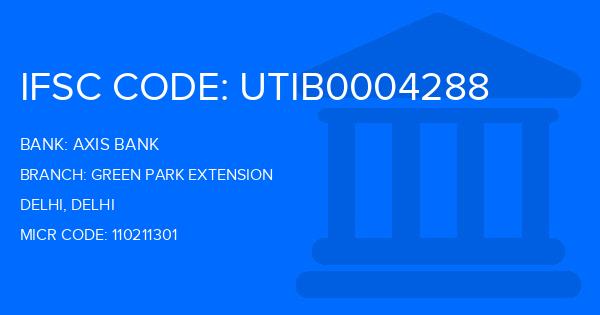 Axis Bank Green Park Extension Branch IFSC Code