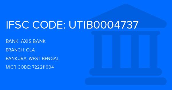 Axis Bank Ola Branch IFSC Code