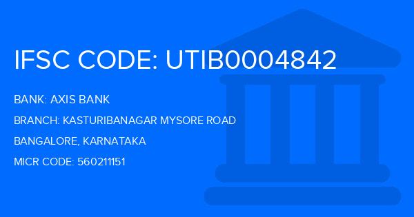 Axis Bank Kasturibanagar Mysore Road Branch IFSC Code