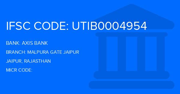 Axis Bank Malpura Gate Jaipur Branch IFSC Code