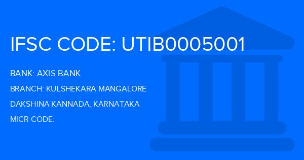 Axis Bank Kulshekara Mangalore Branch IFSC Code