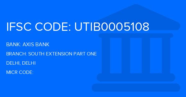 Axis Bank South Extension Part One Branch IFSC Code