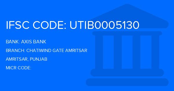 Axis Bank Chatiwind Gate Amritsar Branch IFSC Code