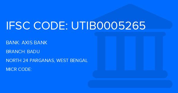 Axis Bank Badu Branch IFSC Code
