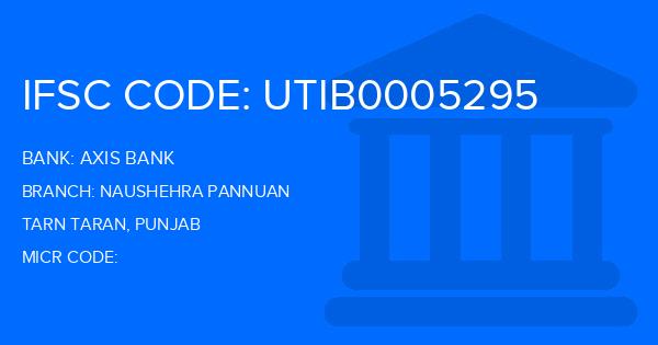 Axis Bank Naushehra Pannuan Branch IFSC Code