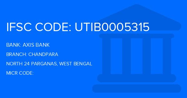 Axis Bank Chandpara Branch IFSC Code