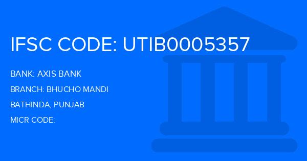 Axis Bank Bhucho Mandi Branch IFSC Code