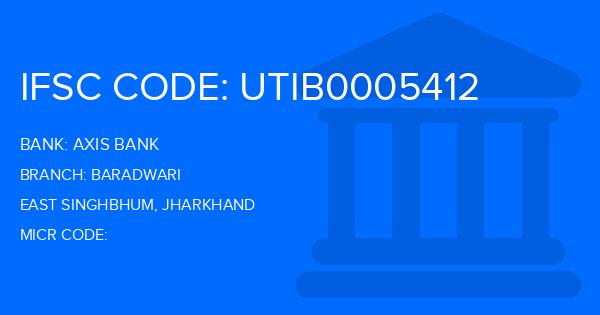 Axis Bank Baradwari Branch IFSC Code