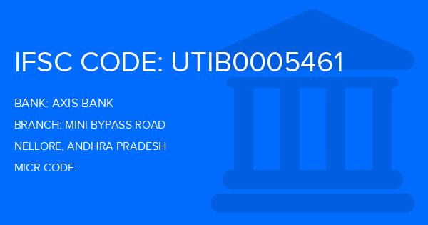 Axis Bank Mini Bypass Road Branch IFSC Code