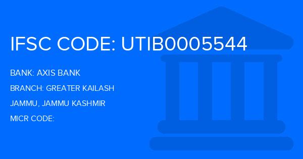 Axis Bank Greater Kailash Branch IFSC Code