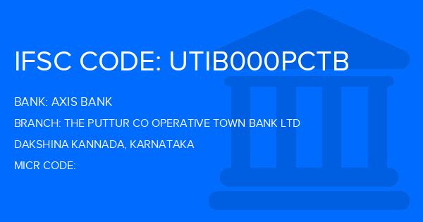 Axis Bank The Puttur Co Operative Town Bank Ltd Branch IFSC Code