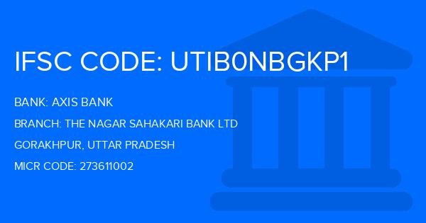 Axis Bank The Nagar Sahakari Bank Ltd Branch IFSC Code