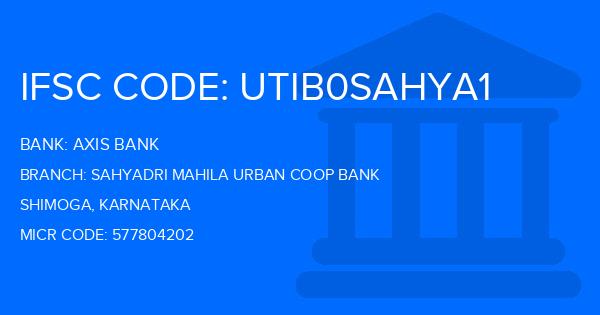 Axis Bank Sahyadri Mahila Urban Coop Bank Branch IFSC Code