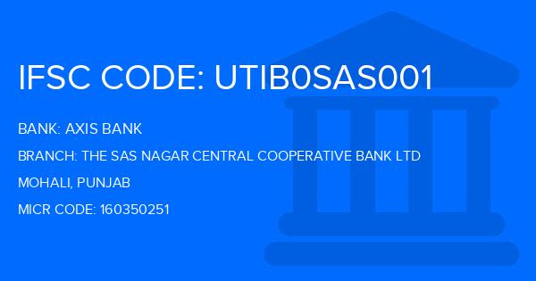 Axis Bank The Sas Nagar Central Cooperative Bank Ltd Branch IFSC Code