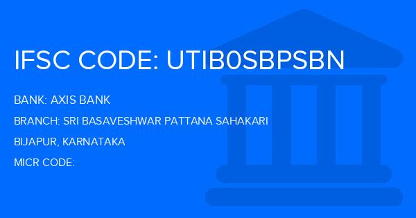 Axis Bank Sri Basaveshwar Pattana Sahakari Branch IFSC Code